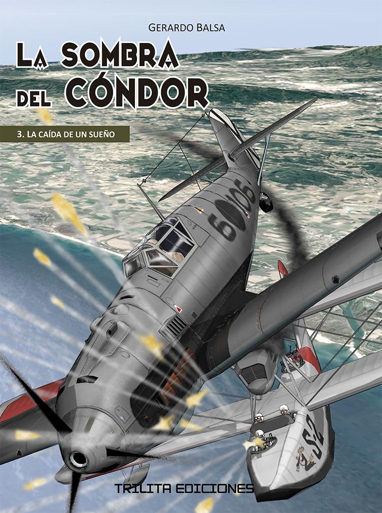La sombra del condor - la caida de un sueño (COMIC)