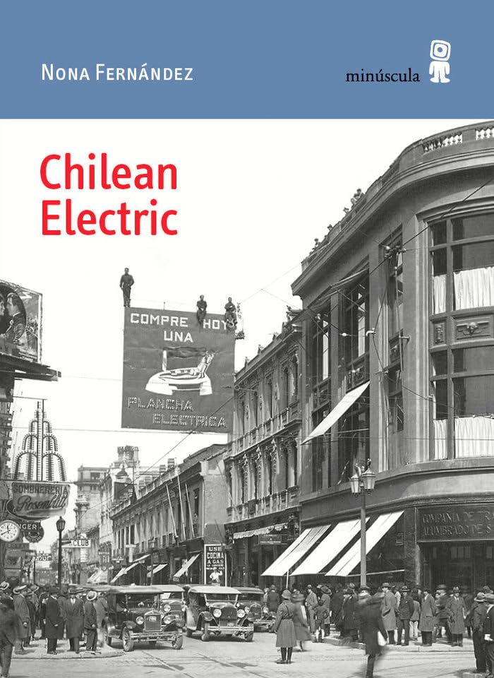 Chilean Electric: 63 (Paisajes narrados)