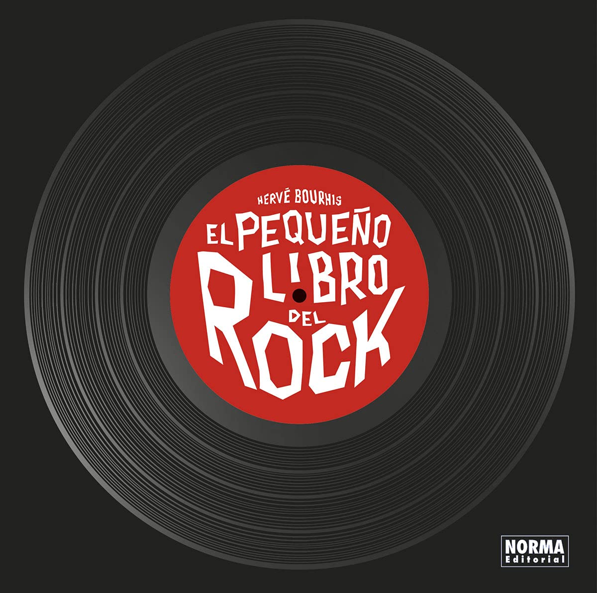 El Pequeño Libro Del Rock. Nueva Edición ampliada (EL PEQUE?O LIBRO DE...)