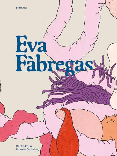 Enredos: Eva Fàbregas. Ediz. inglese e spagnolo: Eva Fabregas