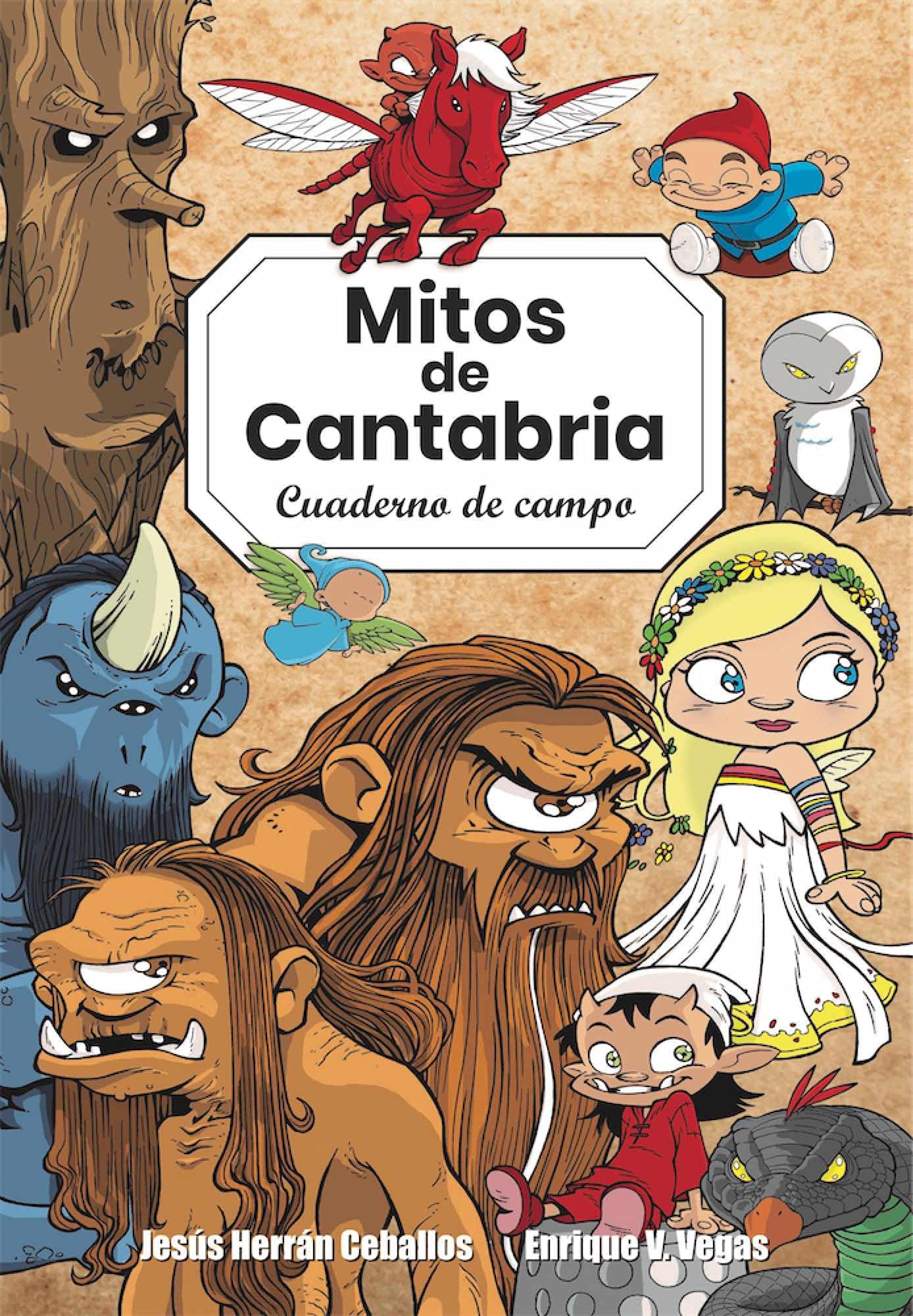 MITOS DE CANTABRIA. CUADERNO DE CAMPO (VALNERA GRAFICA)