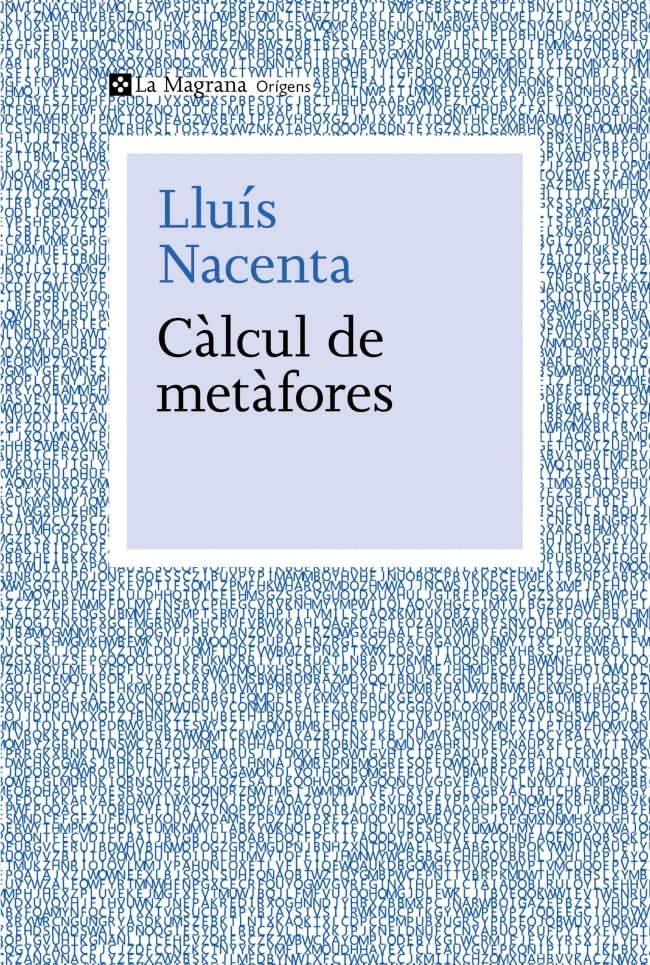 Càlcul de metàfores: La confluència de ciència i humanitats al segle XXI (Orígens)