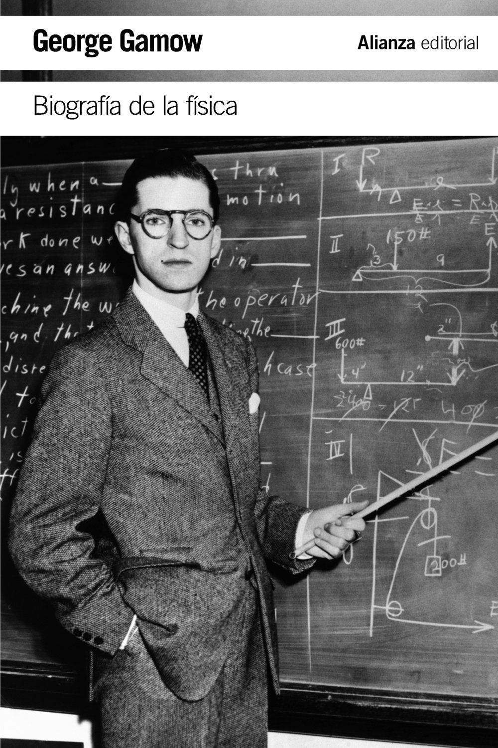 Biografía de la física (El libro de bolsillo - Ciencias)