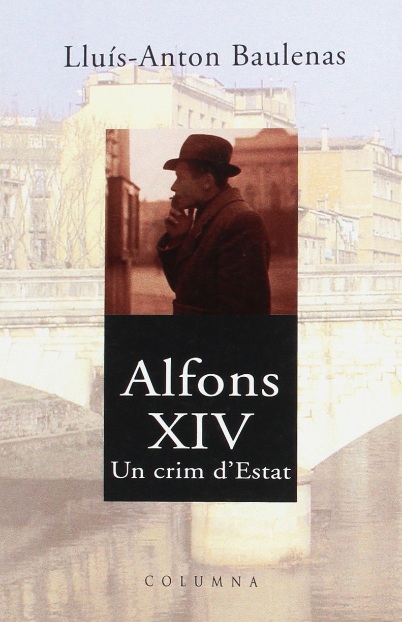 ALFONS XIV UN CRIM D'ESTAT: 215 (Clàssica)