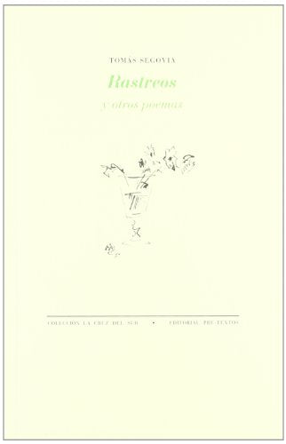 Rastreos Y Otros Poemas (La Cruz del Sur)