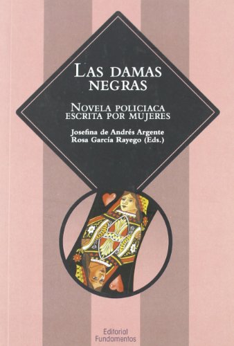 Las damas negras: Novela policiaca escrita por mujeres: 326 (Ciencia / Género)