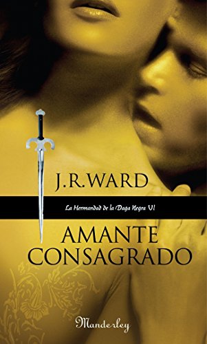 Amante consagrado: La Hermandad de la Daga Negra VI (MANDERLEY INTERNACIONAL)