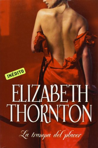 La trampa del placer (ROMANTICA)
