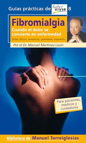 FIBROMIALGIA. CUANDO EL DOLOR SE CONVIERTE EN ENFERMEDAD (OTROS GENERALES AGUILAR.)
