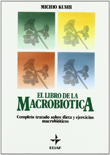 Libro De La Macrobiotica, El (Plus Vitae)