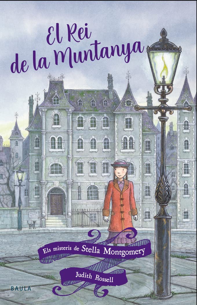 El Rei de la muntanya: 3 (Els misteris de Stella Montgomery)