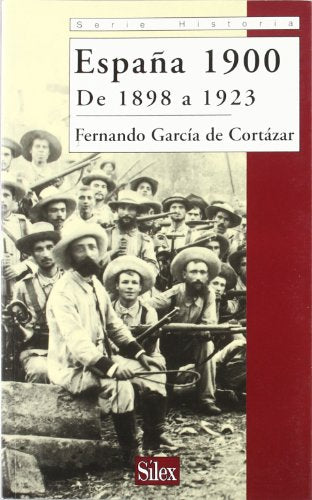 España 1900 De 1898 a 1923 (Serie historia)
