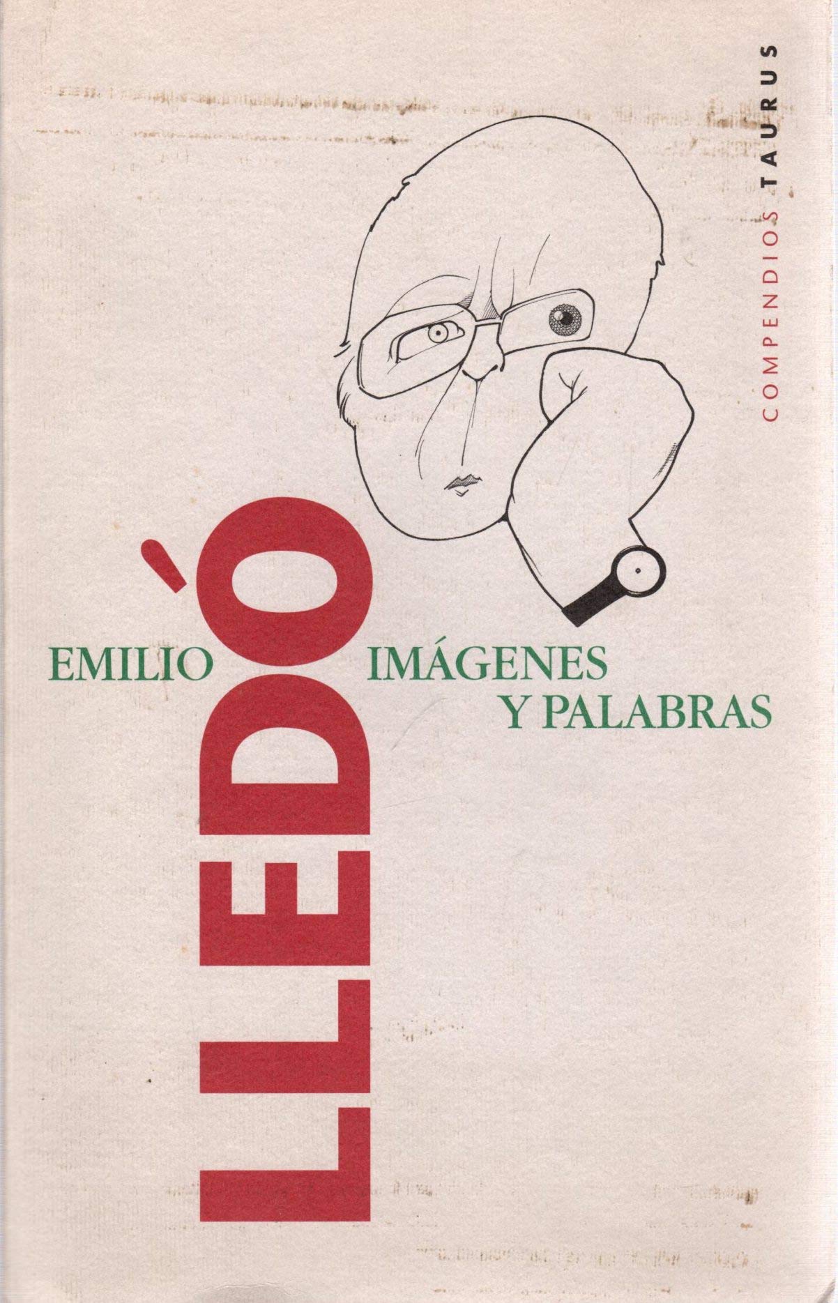 Imágenes y palabras : ensayos de humanidades (COMPENDIOS)
