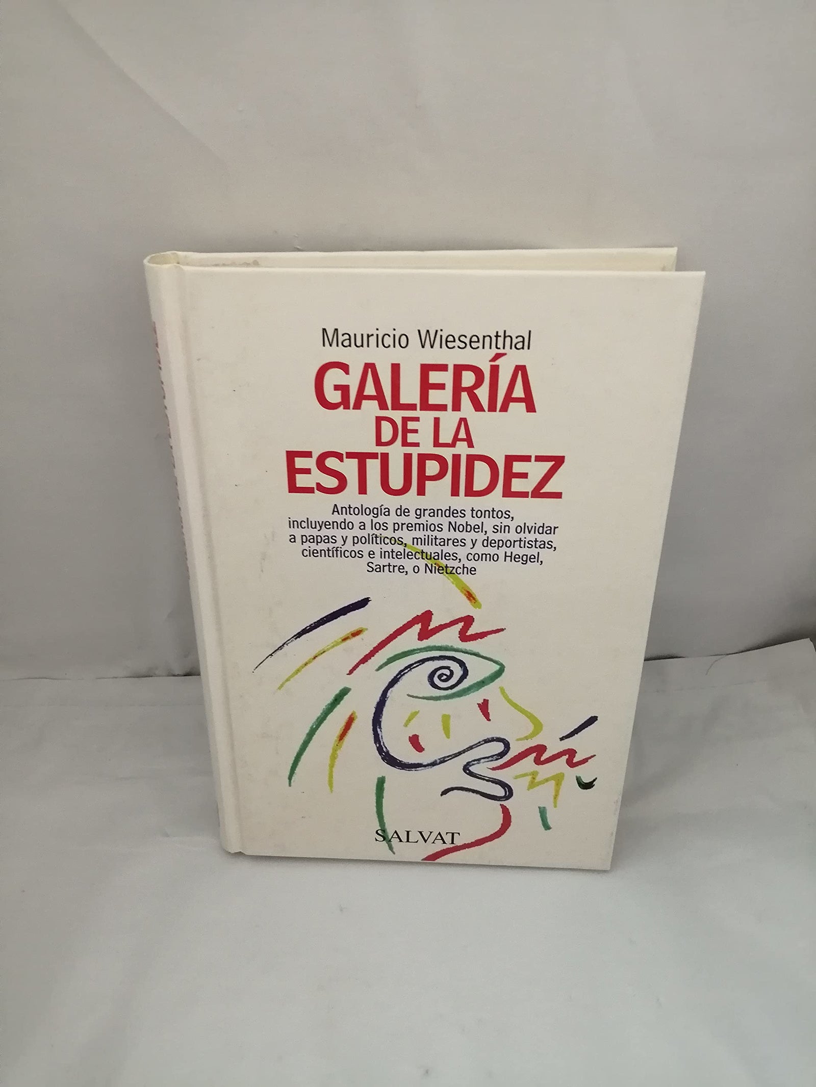 Galeria de la estupidez