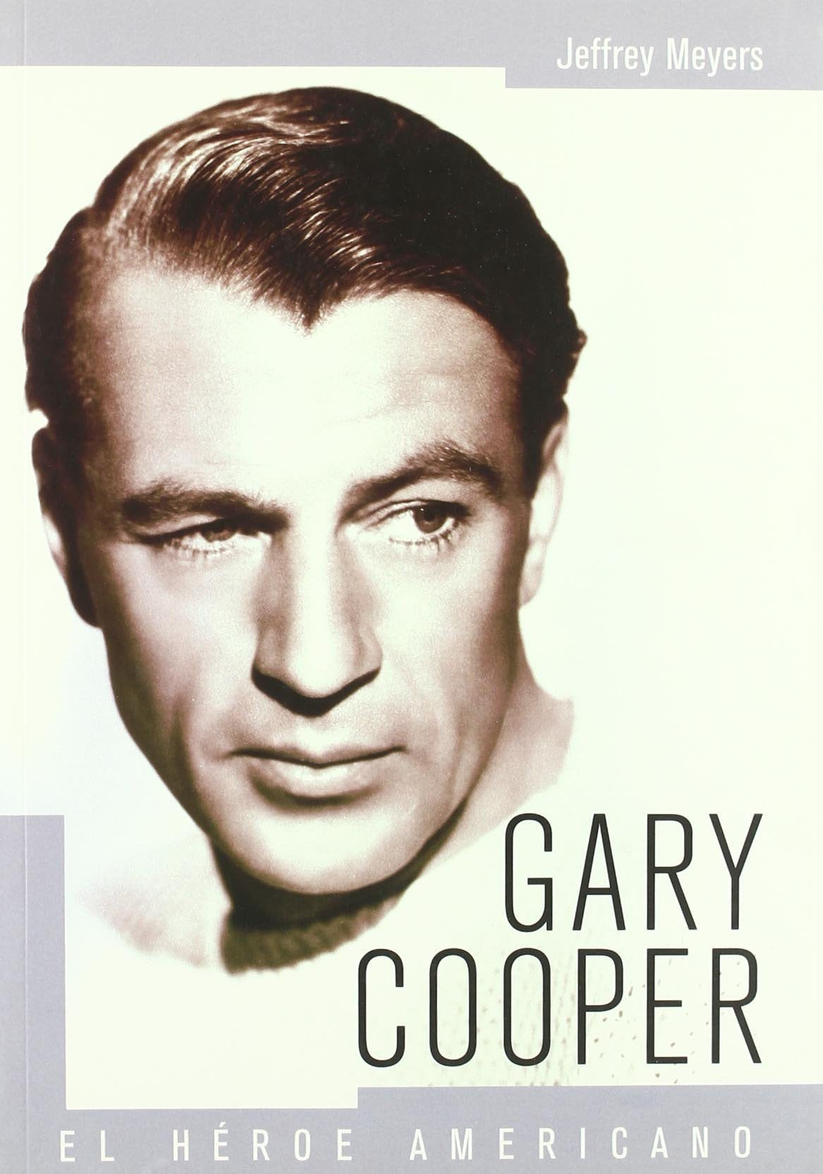 Gary Cooper, el héroe americano
