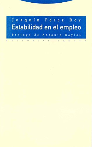 Estabilidad En El Empleo (Estructuras y Procesos. Derecho)