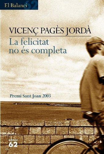 La felicitat no és completa (El Balancí)