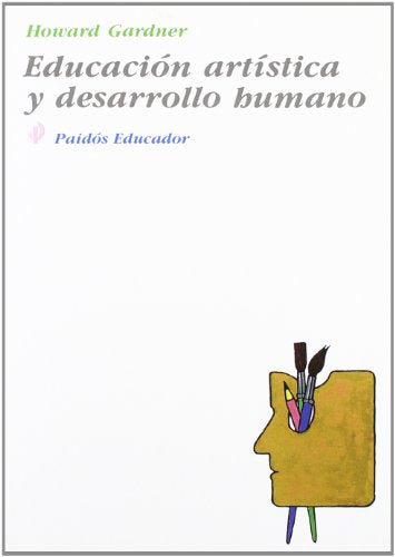 Educación artística y desarrollo humano: 1 (Educador)
