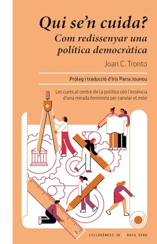 Qui se’n cuida?: Com redissenyar una política democràtica: 32 (Ciclogènesi)