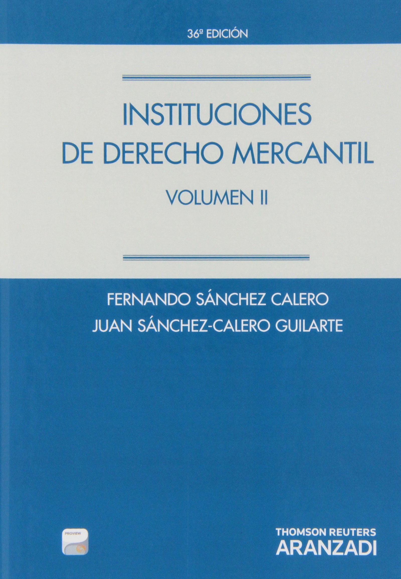 Instituciones de Derecho Mercantil. Volumen II (Papel + e-book)ç (Manuales)