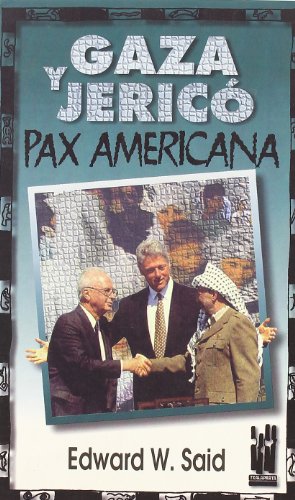 Gaza y Jerico: Pax americana (GEBARA)