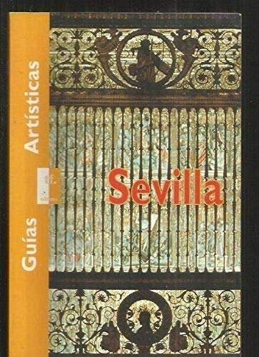 Guias artisticas. Sevilla