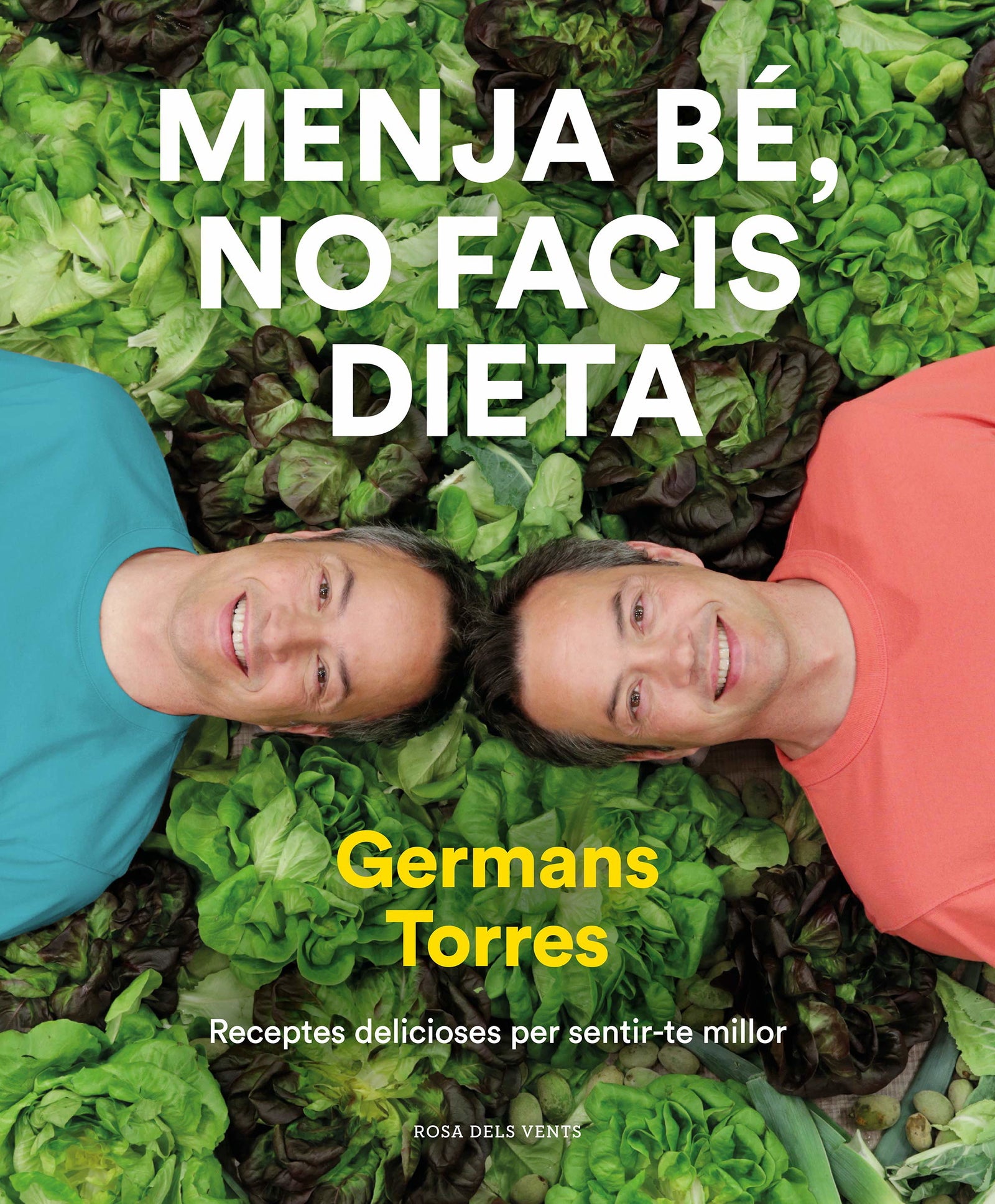 Menja bé, no facis dieta: Pautes nutricionals de la Dra. Montse Folch (Divulgació)