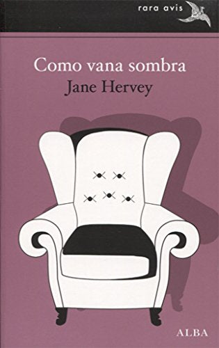 Como vana sombra (Rara Avis)