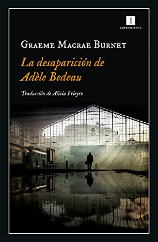 La desaparición de Adèle Bedeau: 230 (Impedimenta)