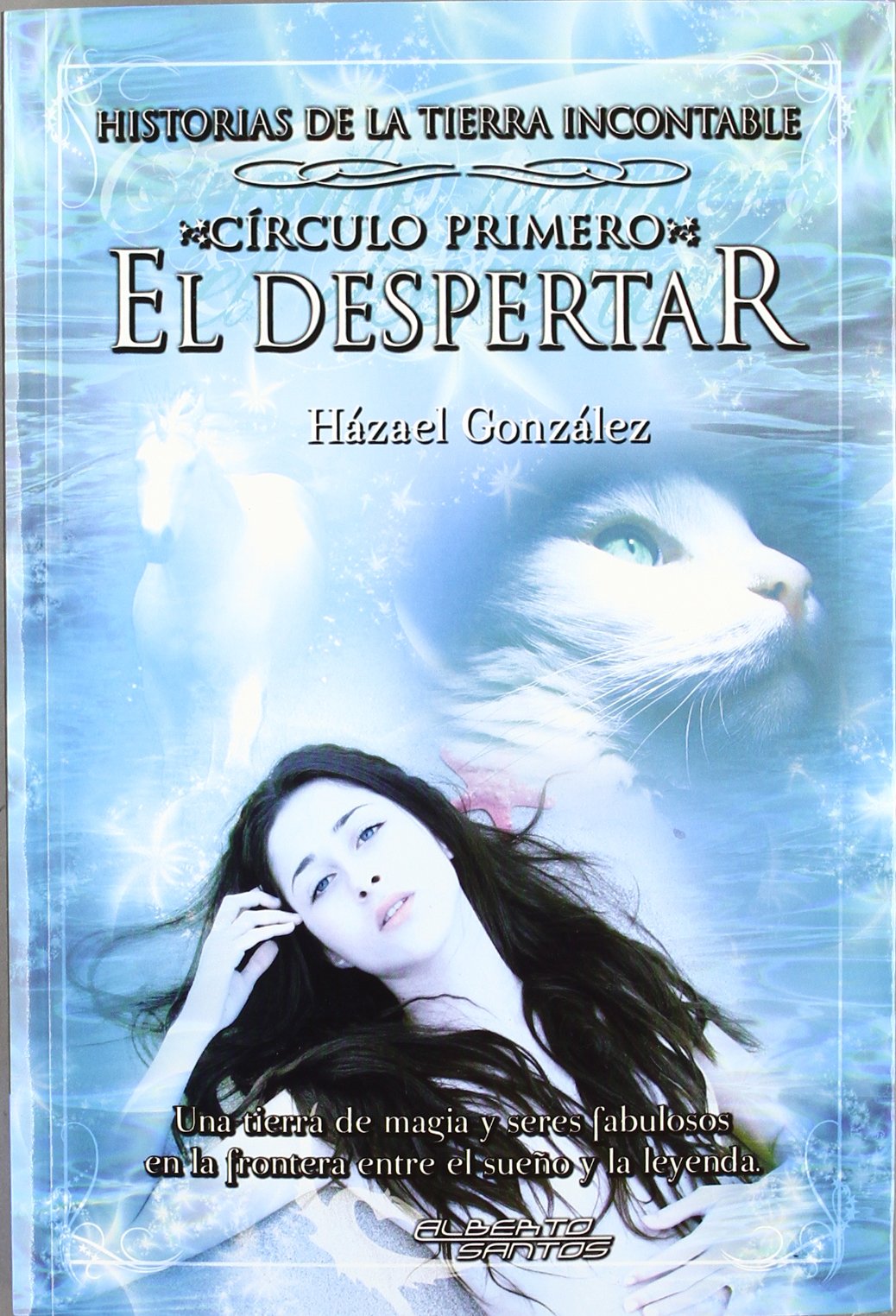 El despertar: Historias de la Tierra Incontable. Círculo primero (SIN COLECCION)
