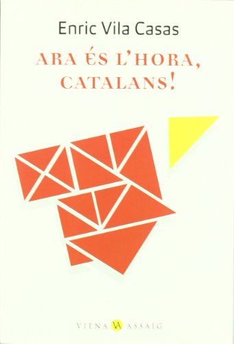 Ara és l'hora, catalans!