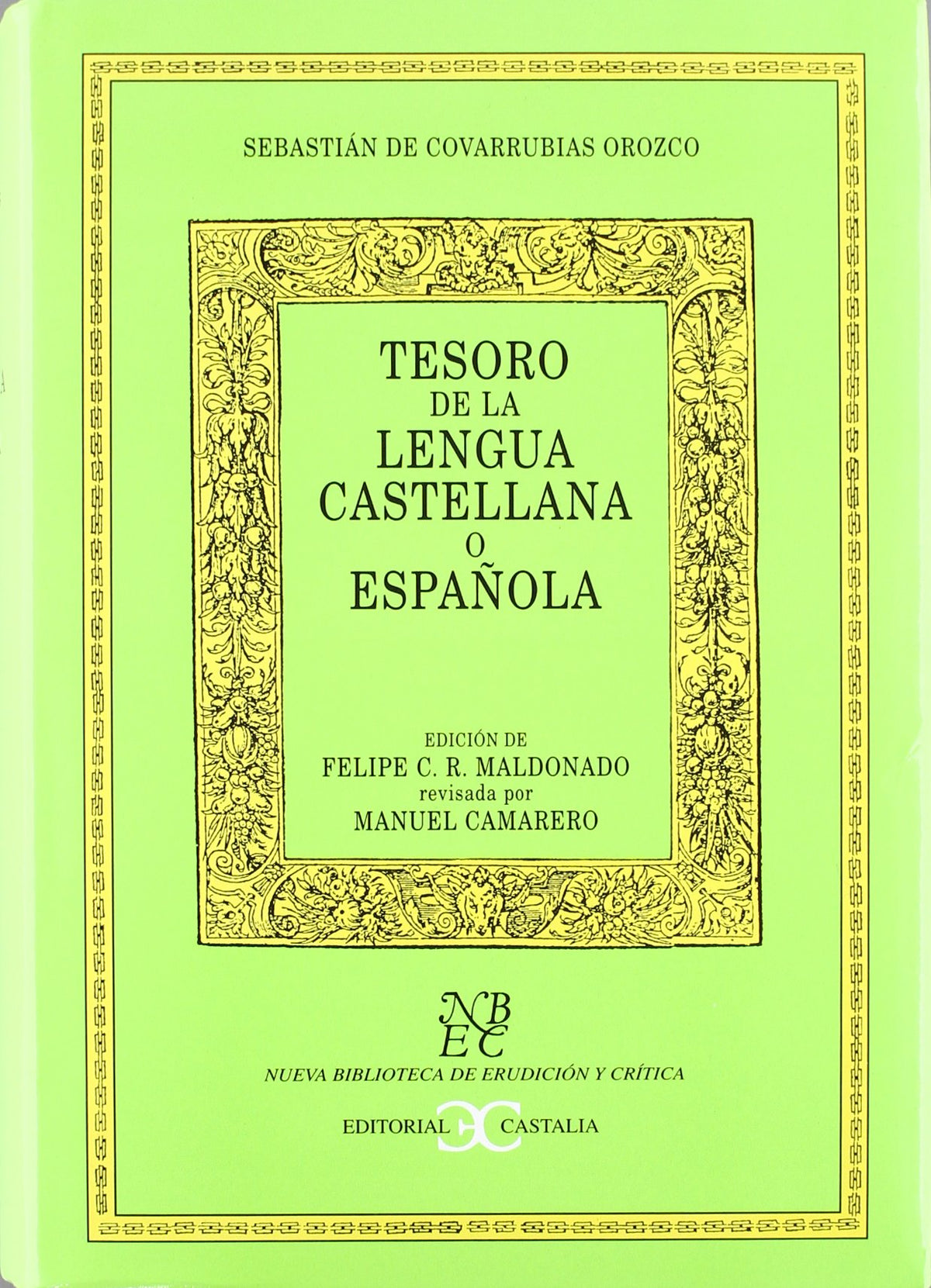 Tesoro de la Lengua española o castellana (tela)                                .