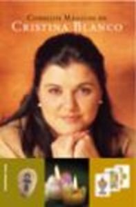 Consejos mágicos de Cristina Blanco: 1 (La otra ciencia)