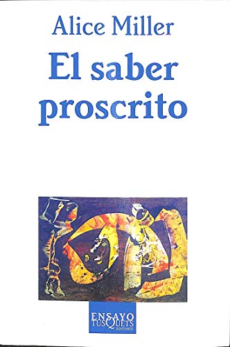 El saber proscrito: 9 (Ensayo)