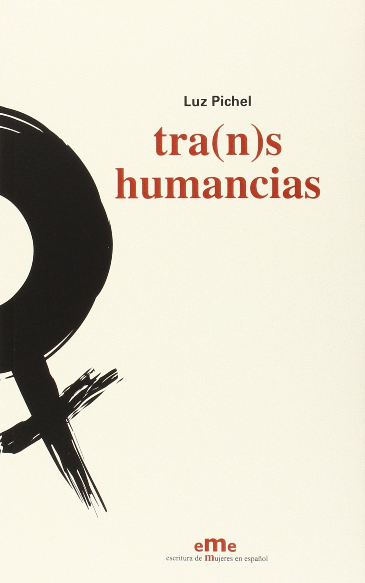 Tra(n)shumancias