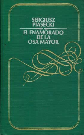 El enamorado de la Osa Mayor