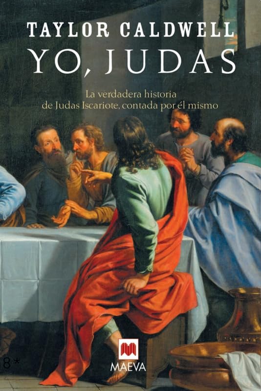 Yo, Judas: La verdadera historia de Judas Iscariote contada por él mismo. (Nueva Historia)