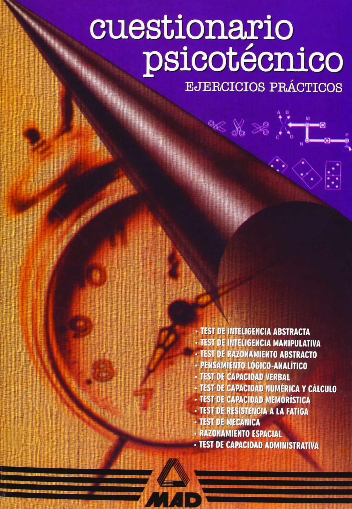 Cuestionario Psicotécnico. Ejercicios Prácticos.