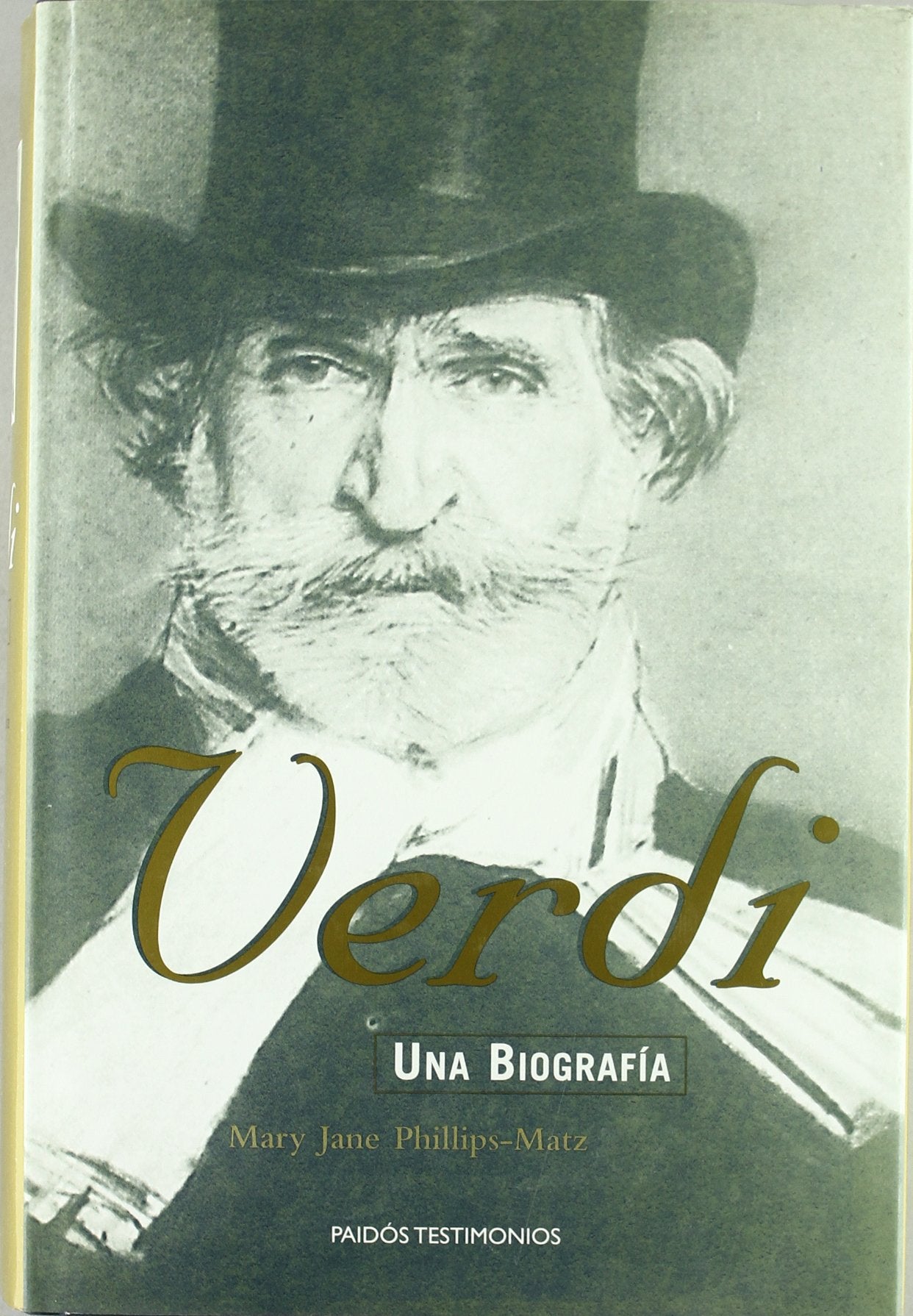 VERDI UNA BIOGRAFIA (TESTIMONIOS)
