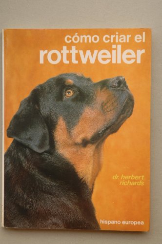COMO CRIAR EL ROTTWEILER (SALUD,YOGA,RELAJACION)