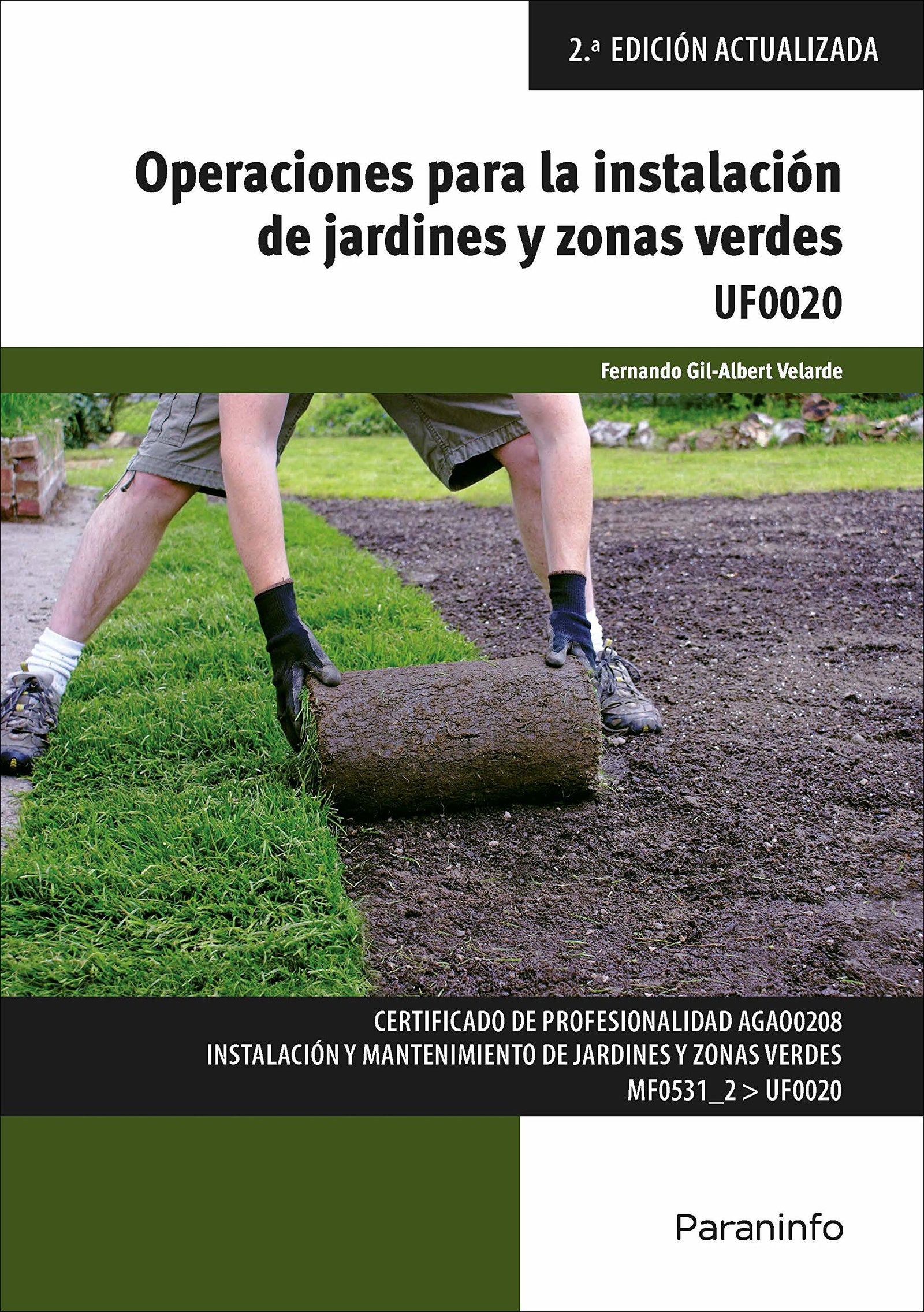 Operaciones para la instalación de jardines y zonas verdes (Agraria)