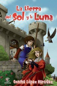La tierra del Sol y la Luna: 14 (Infantil y juvenil (Ficción))