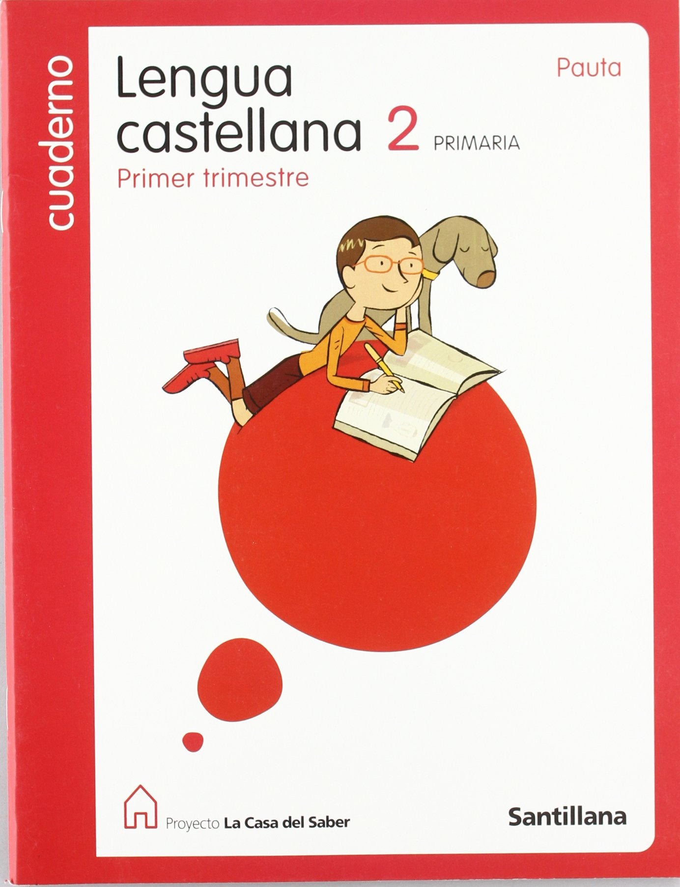 Lengua castellana, Primer trimestre, Cuaderno: Cuaderno primero trimestre
