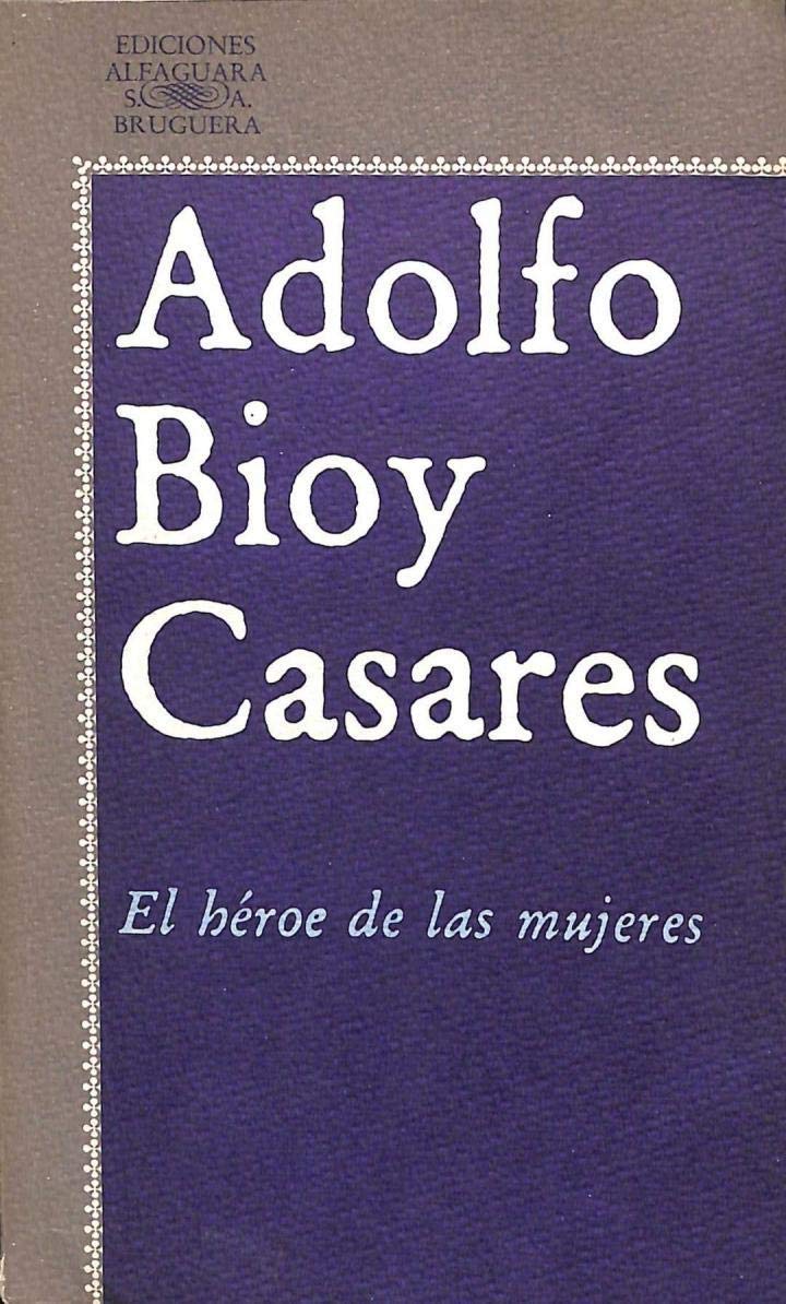 El Heroe De Las Mujeres (Fiction, Poetry & Drama)