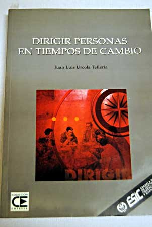 Dirigir personas en tiempos de cambio