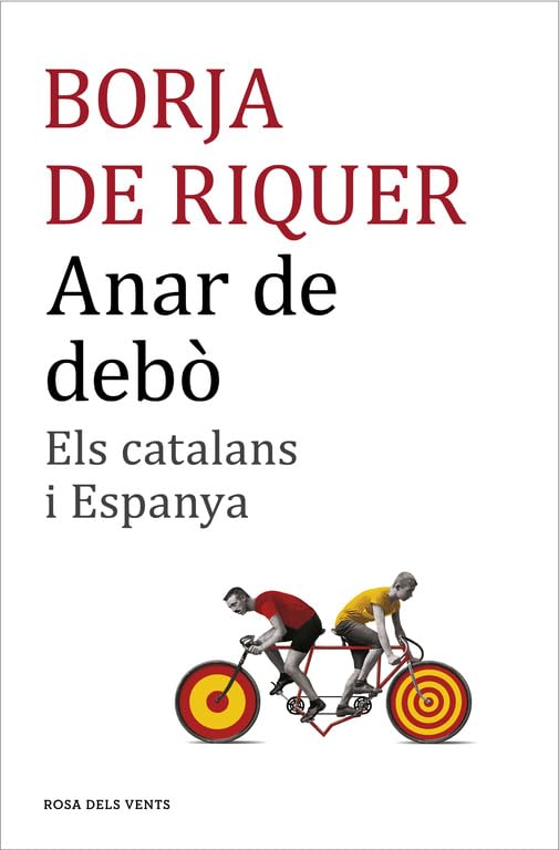 Anar de debò: Els catalans i Espanya (Divulgació)