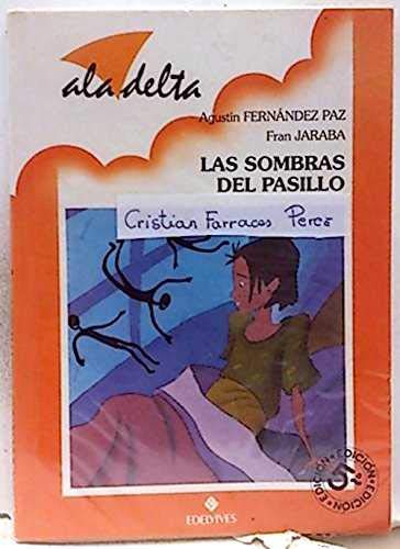 Sombras Del Pasillo, Las (Ala Delta Roja)