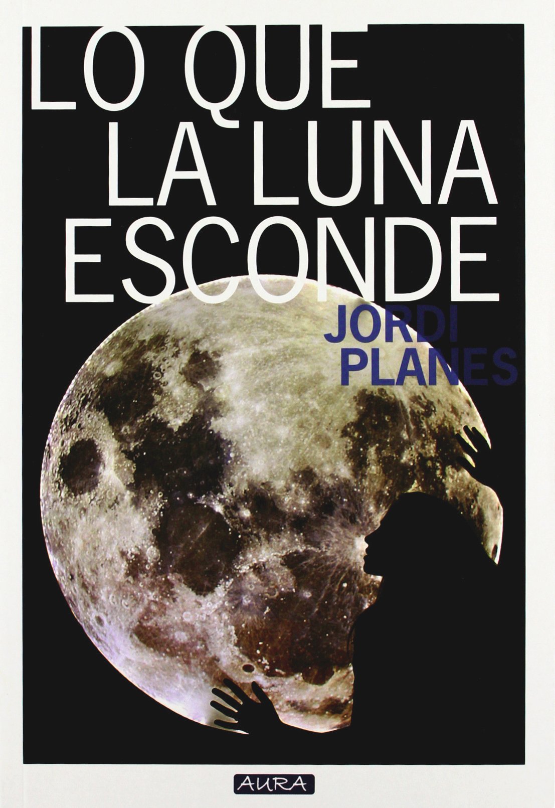 Lo Que La Luna Esconde (AURA)