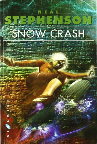Snow Crash (Gigamesh Ficción)