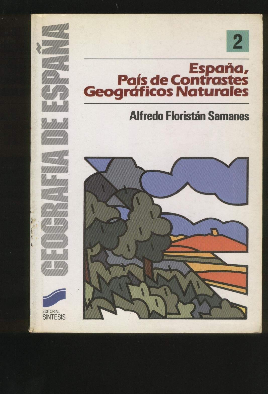 ESPAÑA PAIS DE CONTRASTES GEOGRAFICOS (Geografía,Geografía de España)